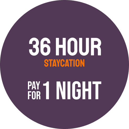 36 Hours Staycation